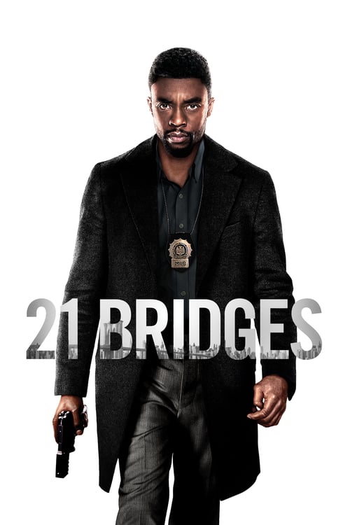 ดูหนังออนไลน์ 21 Bridges (2019) เผด็จศึกยึดนิวยอร์ก