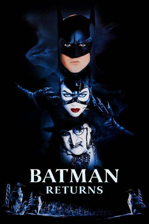 ดูหนังออนไลน์ Batman Returns (1992) แบทแมน รีเทิร์น ตอนศึกมนุษย์นกเพนกวินกับนางแมวป่า