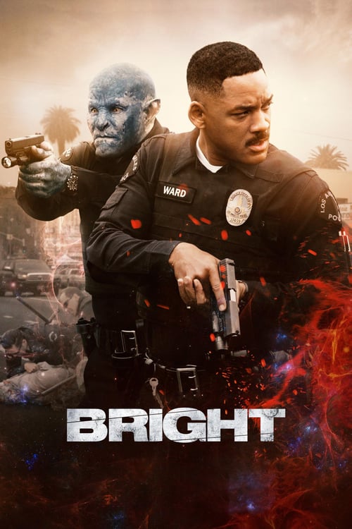 ดูหนังออนไลน์ Bright (2017) ไบรท์