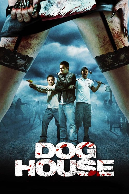 ดูหนังออนไลน์ Doghouse (2009) ฝ่าดงซอมบี้ชะนีล่าผู้ (ซับไทย)