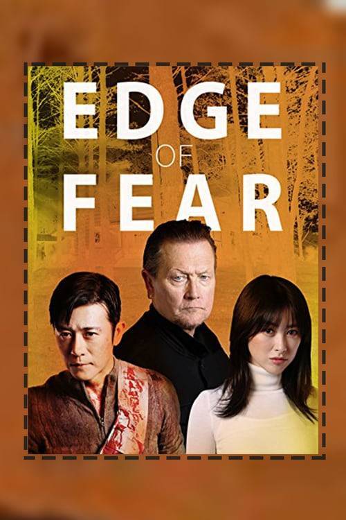 ดูหนังออนไลน์ Edge of Fear (2018) สุดขีดคลั่ง (ซับไทย)