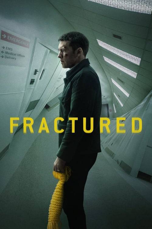 ดูหนังออนไลน์ฟรี Fractured (2019) แตกหัก
