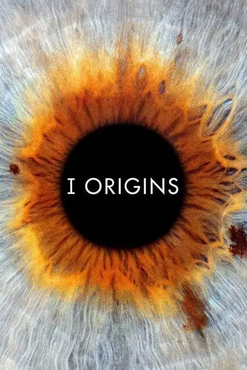 ดูหนังออนไลน์ I Origins (2014) หนึ่งรักในจักรวาล 