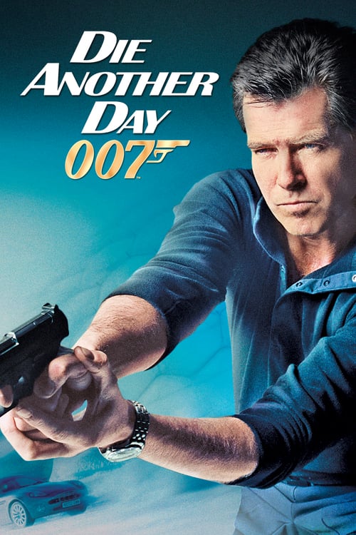 ดูหนังออนไลน์ James Bond 007 Die Another Day (2002) เจมส์ บอนด์ 007 ภาค 21: พยัคฆ์ร้ายท้ามรณะ