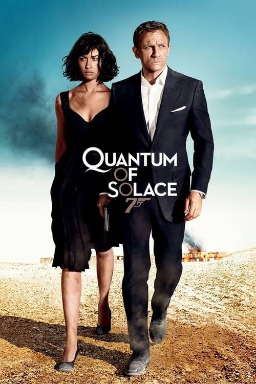 ดูหนังออนไลน์ James Bond 007 Part.23 Quantum of Solace (2008) พยัคฆ์ร้ายทวงแค้นระห่ำโลก