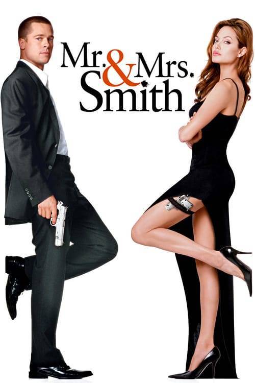 Mr.&Mrs.Smith (2005) มิสเตอร์แอนด์มิสซิสสมิธ นายและนางคู่พิฆาต