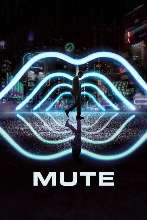 ดูหนังออนไลน์ Mute (2018) มิวท์ (ซับไทย)
