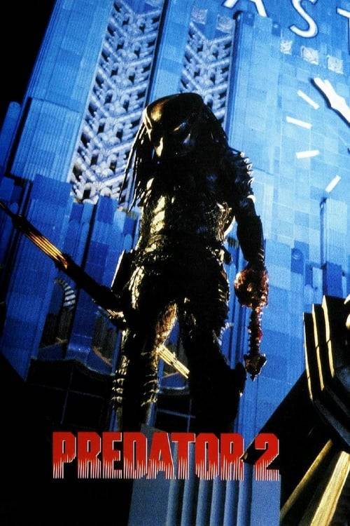 ดูหนังออนไลน์ Predator 2 (1990) พรีเดเตอร์ 2 : บดเมืองมนุษย์
