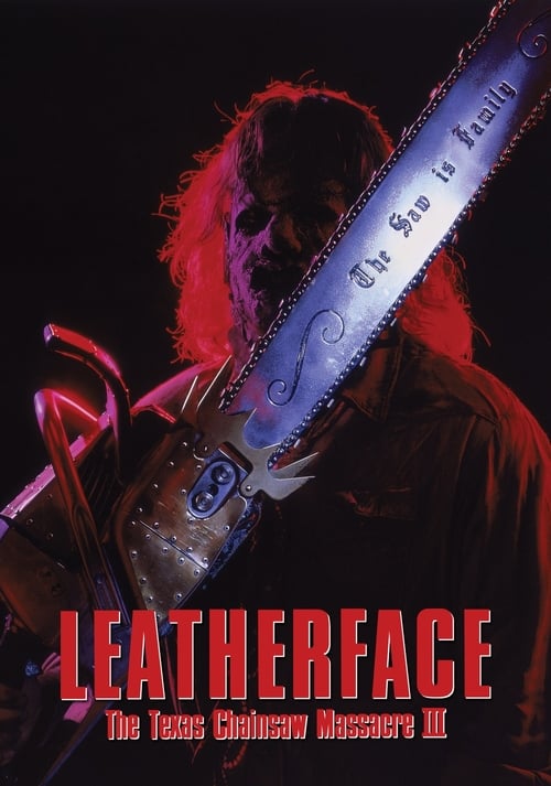 ดูหนังออนไลน์ Leatherface: Texas Chainsaw Massacre III (1990) ล่อ…มาชำแหละ