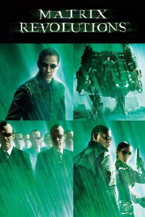 ดูหนังออนไลน์ The Matrix Revolutions (2003) เดอะ เมทริกซ์ : เรฟโวลูชั่นส์
