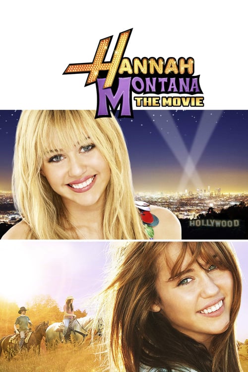 ดูหนังออนไลน์ Hannah Montana: The Movie (2009) แฮนนาห์ มอนทาน่า เดอะ มูฟวี่