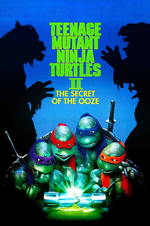 ดูหนังออนไลน์ Teenage Mutant Ninja Turtles II: The Secret of the Ooze (1991)