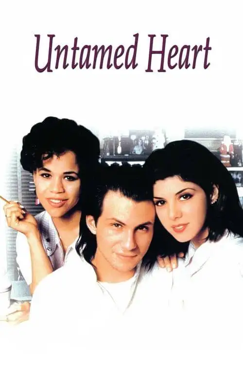 ดูหนังออนไลน์ Untamed Heart (1993) ครั้งหนึ่งของหัวใจ อยากเก็บไว้นานๆ