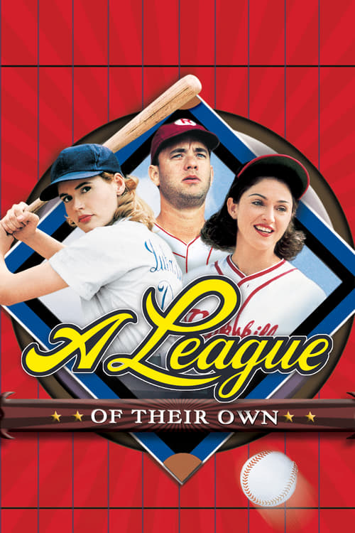 ดูหนังออนไลน์ A League of Their Own (1992) ผู้หญิงไม่ได้มีไว้รักอย่างเดียว
