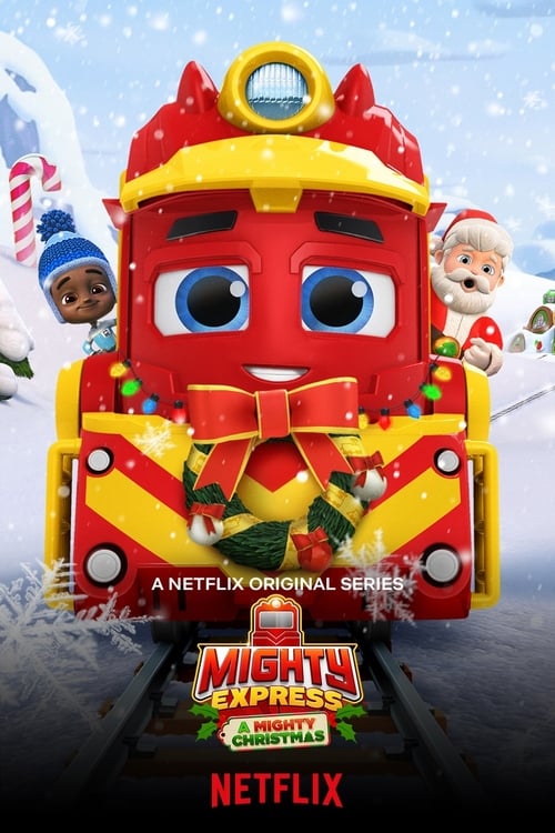 ดูหนังออนไลน์ Mighty Express: A Mighty Christmas (2020)