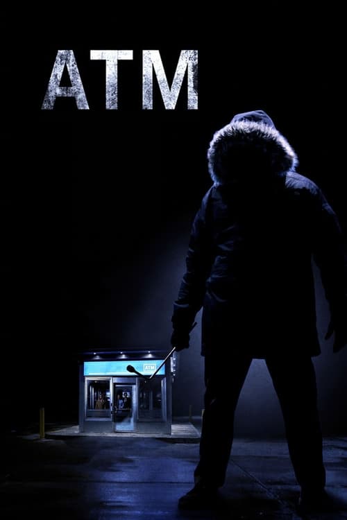 ดูหนังออนไลน์ ATM (2012) ตู้ กด ตาย