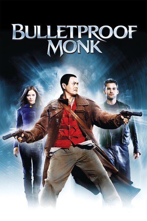 ดูหนังออนไลน์ Bulletproof Monk (2003) คัมภีร์หยุดกระสุน