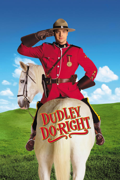 ดูหนังออนไลน์ Dudley Do-Right (1999) ดั๊ดลีย์ ฮีโร่ติงต๊อง