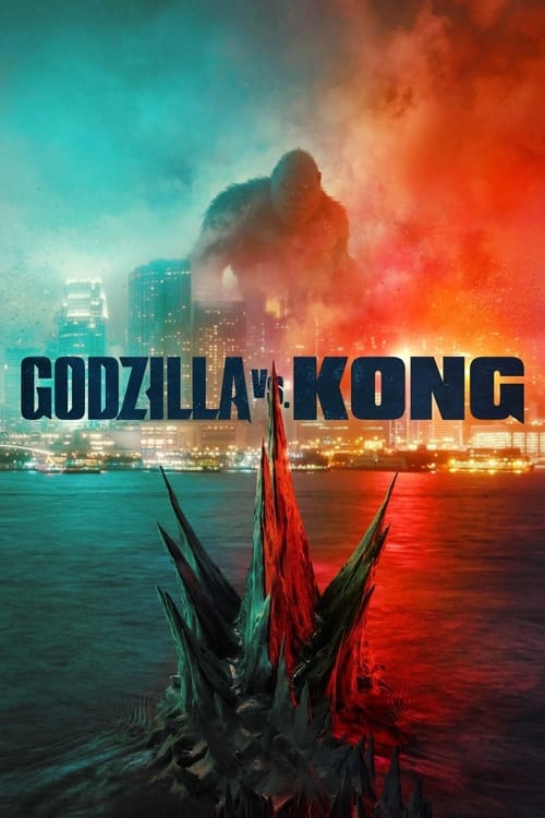 ดูหนังออนไลน์ Godzilla vs Kong (2021) ก็อดซิลล่า ปะทะ คอง