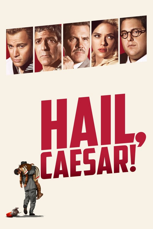 ดูหนังออนไลน์ Hail Caesar (2016) กองถ่ายป่วน ฮากวนยกกอง