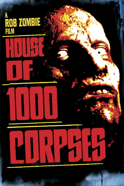 ดูหนังออนไลน์ House of 1000 Corpses (2003) อาถรรพ์วิหารผีนรก