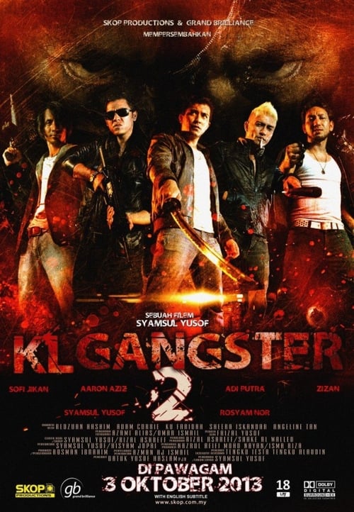 ดูหนังออนไลน์ KL Gangster 2 (2013)