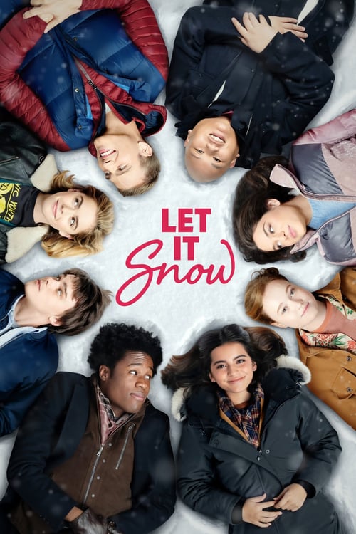 ดูหนังออนไลน์ Let It Snow (2019) อุ่นรักฤดูหนาว