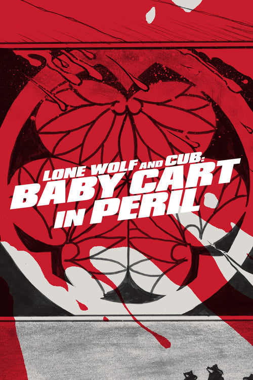 ดูหนังออนไลน์ Lone Wolf and Cub Baby Cart in Peril 4 (1972) ซามูไรพ่อลูกอ่อน ภาค 4