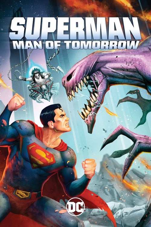 ดูหนังออนไลน์ Superman: Man of Tomorrow (2020) ซูเปอร์แมน: บุรุษเหล็กแห่งอนาคต