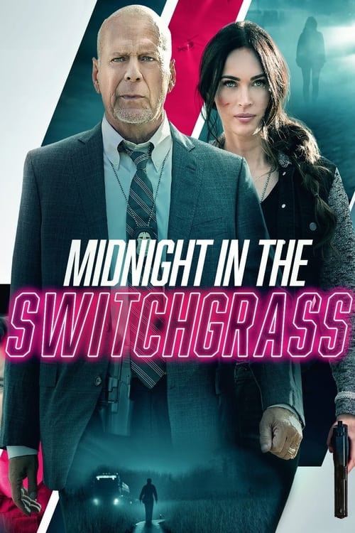 ดูหนังออนไลน์ Midnight in the Switchgrass (2021)