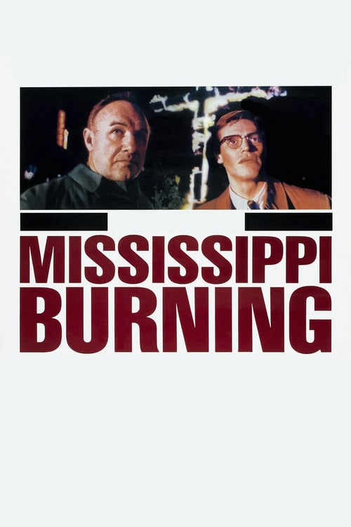 ดูหนังออนไลน์ Mississippi Burning (1988) เมืองเดือดคนดุ