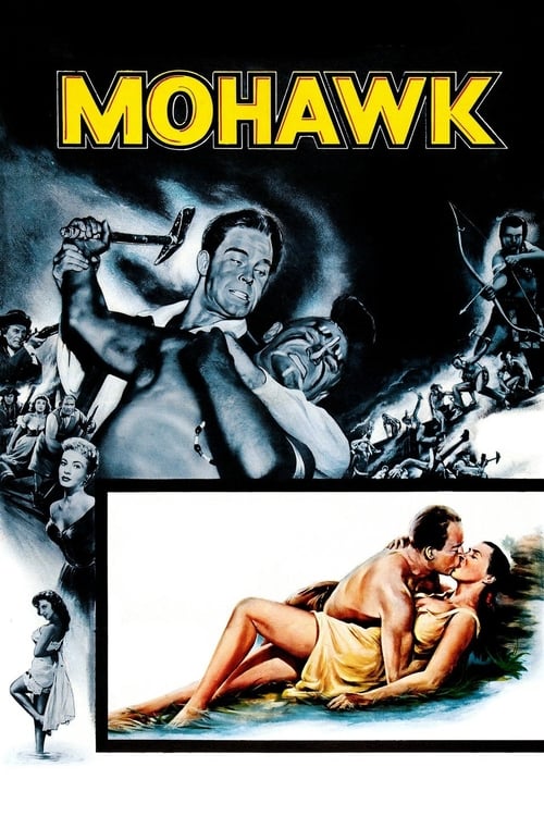 ดูหนังออนไลน์ Mohawk (1956) โมฮอว์ค คนประจัญบาน