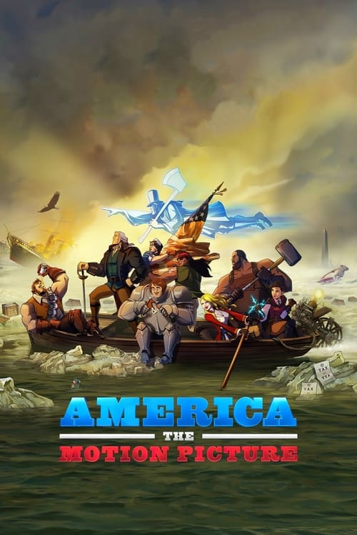ดูหนังออนไลน์ [NETFLIX] America The Motion Picture (2021) อเมริกา เดอะ โมชั่น พิคเจอร์