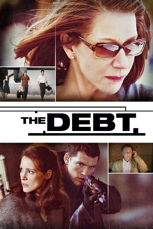 ดูหนังออนไลน์ [NETFLIX] The Debt (2010) ล้างหนี้ แผนจารชนลวงโลก