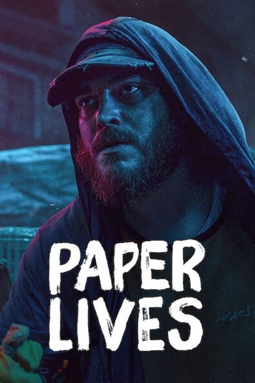 ดูหนังออนไลน์ Paper Lives (2021) เศษชีวิต