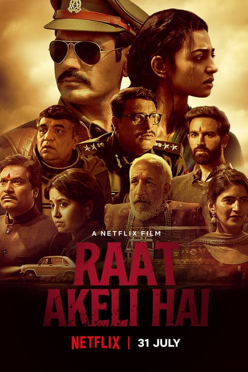 ดูหนังออนไลน์ Raat Akeli Hai (2020) ฆาตกรรมในคืนเปลี่ยว