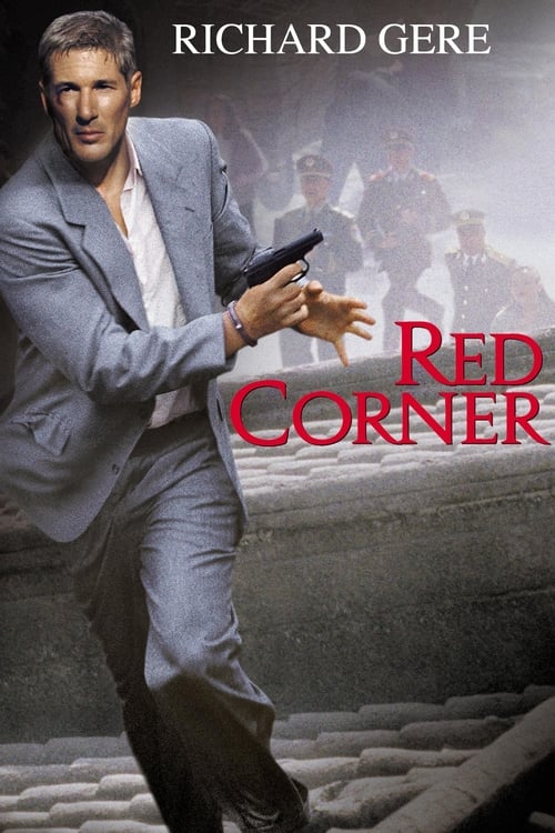 ดูหนังออนไลน์ Red Corner (1997) เหนือกว่ารัก หักเหลี่ยมมังกร