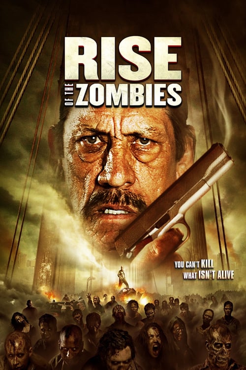 ดูหนังออนไลน์ Rise of The Zombies (2012) ซอมบี้คุกแตก