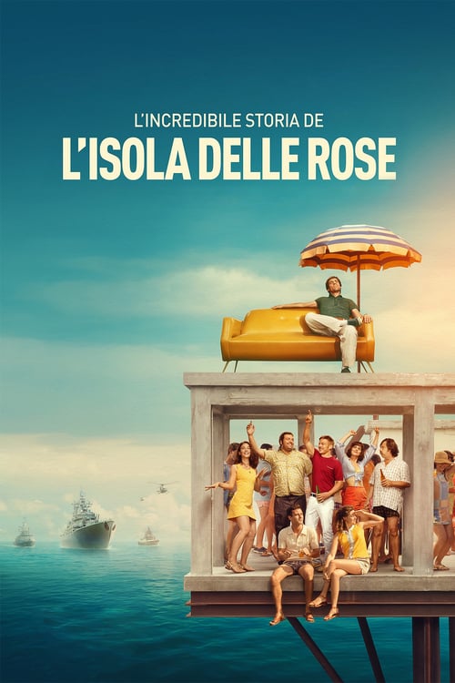 ดูหนังออนไลน์ [NETFLIX] Rose Island (2020) เกาะสวรรค์ฝันอิสระ