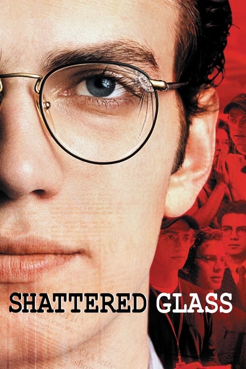 ดูหนังออนไลน์ Shattered Glass (2003) แช็ตเตอร์ด กลาส ล้วงลึกจอมลวงโลก