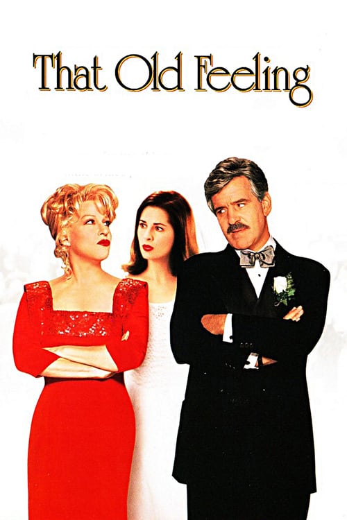 ดูหนังออนไลน์ That Old Feeling (1997) รักกลับทิศ ชีวิตอลเวง