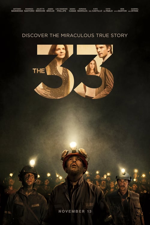 ดูหนังออนไลน์ The 33 (2015) 33 ใต้นรก 200 ชั้น