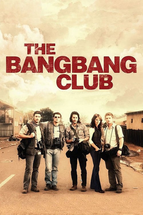 ดูหนังออนไลน์ The Bang Bang Club (2010) มือจับภาพช็อคโลก
