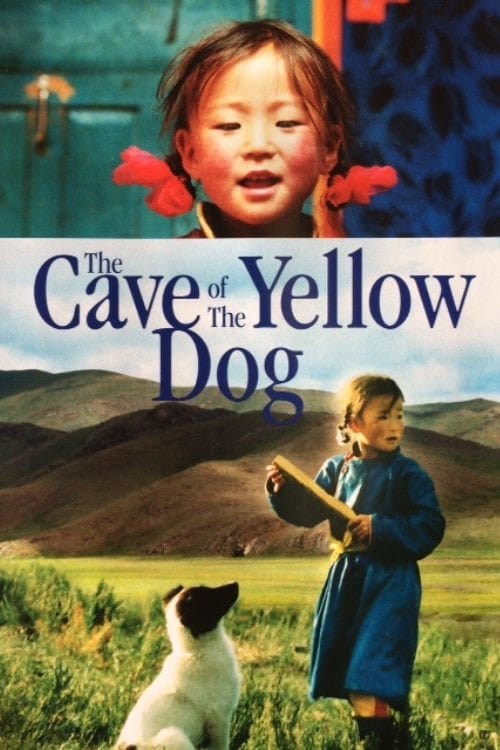 ดูหนังออนไลน์ The Cave Of The Yellow Dog (2005)
