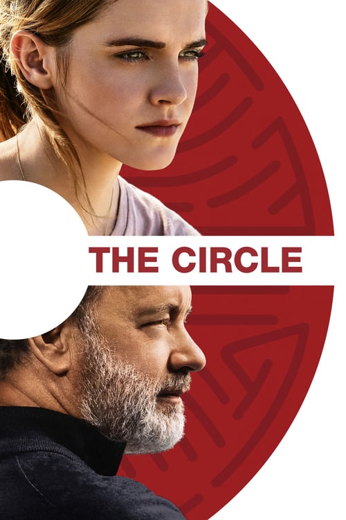 ดูหนังออนไลน์ The Circle (2017) เดอะ เซอร์เคิล