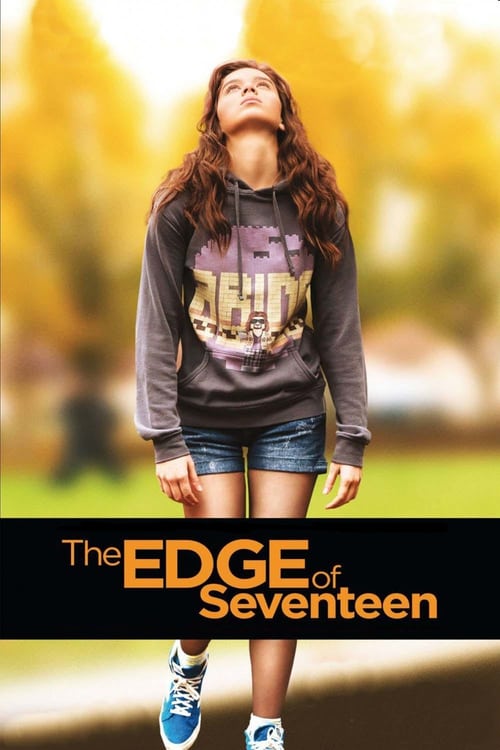 ดูหนังออนไลน์ The Edge of Seventeen (2016) 17 ปี วัยรักเบ่งบาน