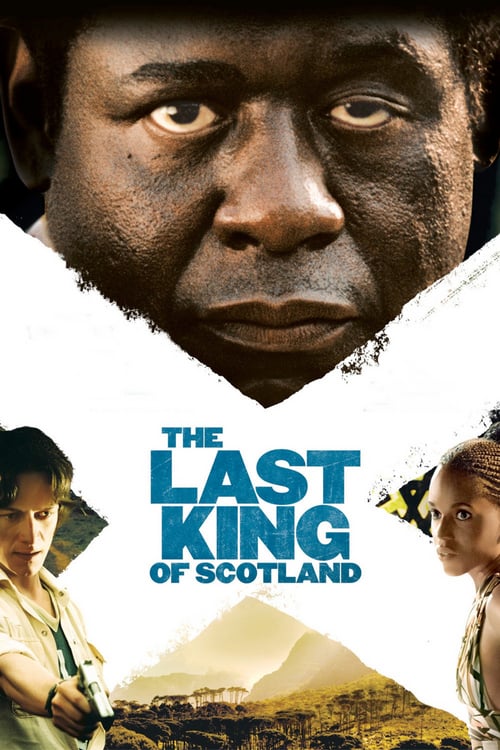 ดูหนังออนไลน์ The Last King of Scotland (2006) เผด็จการแผ่นดินเลือด