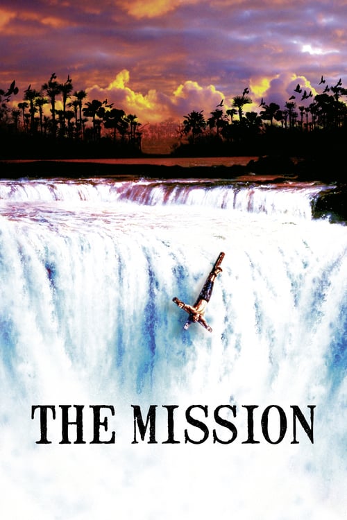 ดูหนังออนไลน์ The Mission (1986)