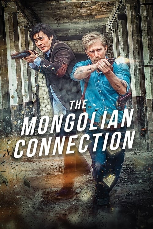 ดูหนังออนไลน์ The Mongolian Connection (2019)