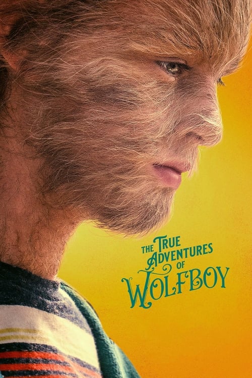 ดูหนังออนไลน์ The True Adventures of Wolfboy (2019) วูฟบอย หนุ่มน้อยผจญภัยสู่โลกกว้าง